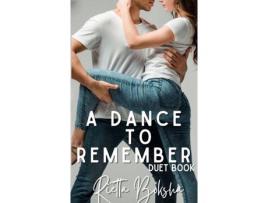 Livro A Dance To Remember de Rietta Boksha ( Inglês )