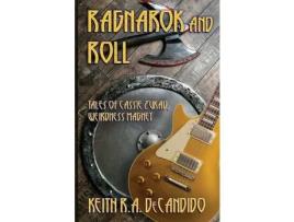 Livro Ragnarok And Roll: Tales Of Cassie Zukav, Weirdness Magnet de DeCandido R. a. Keith ( Inglês )