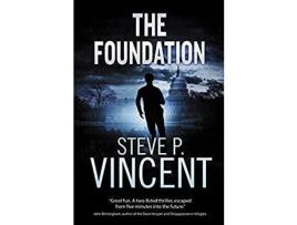 Livro The Foundation: Jack Emery 1 de Steve P. Vincent ( Inglês )