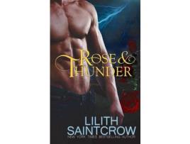 Livro Rose &Amp; Thunder de Lilith Saintcrow ( Inglês )