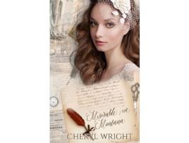 Livro Miserable In Montana de Cheryl Wright ( Inglês )
