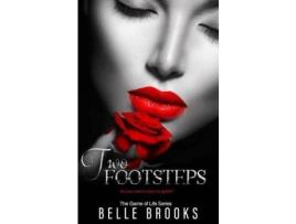 Livro Two Footsteps de Belle Brooks ( Inglês )