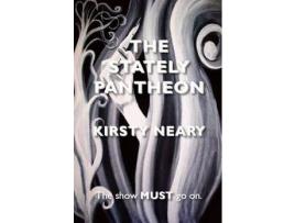 Livro The Stately Pantheon de Kirsty Neary ( Inglês )