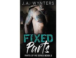 Livro Fixed Parts de Jane Wynters ( Inglês )