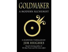 Livro Goldmaker de Jim Hughes ( Inglês )