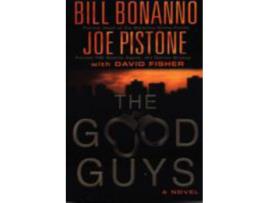 Livro The Good Guys de Bill Bonanno ( Inglês )