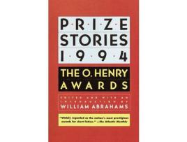 Livro Prize Stories 1994: The O. Henry Awards de William Abrahams ( Inglês )