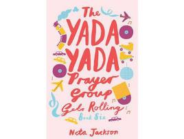 Livro The Yada Yada Prayer Group Gets Rolling de Neta Jackson ( Inglês )