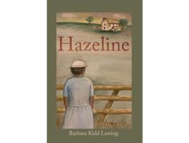 Livro Hazeline de Barbara Lawing ( Inglês )