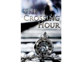 Livro The Crossing Hour de Quoleena Sbrocca ( Inglês )