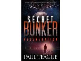 Livro The Secret Bunker: Regeneration de Paul Teague ( Inglês )