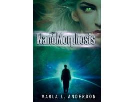 Livro Nanomorphosis de Marla L. Anderson ( Inglês )