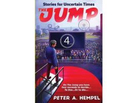 Livro The Jump: Stories For Uncertain Times de Peter A Hempel ( Inglês )