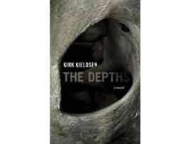 Livro The Depths de Kirk Kjeldsen ( Inglês )