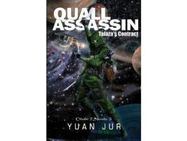 Livro Quall Assassin: Talaza'S Contract de Yuan Jur ( Inglês )