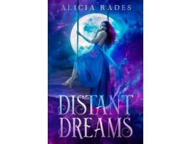 Livro Distant Dreams de Alicia Rades ( Inglês )