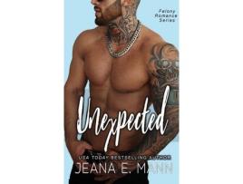 Livro Unexpected de Jeana Mann ( Inglês )