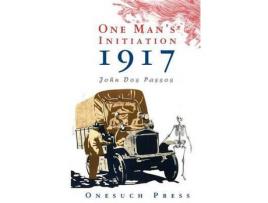 Livro One Man'S Initiation: 1917 de John Dos Passos ( Inglês )