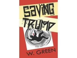 Livro Saving Trump de Nebojsa Pejic ( Inglês )