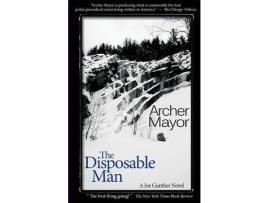 Livro The Disposible Man: A Joe Gunther Novel de Archer Mayor ( Inglês )