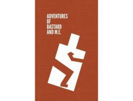 Livro Adventures Of Bastard And M.E. de Stefan O Rak ( Inglês )