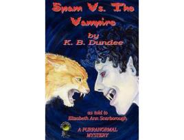 Livro Spam Vs. The Vampire de K. B. Dundee ( Inglês )