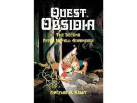 Livro Quest To Obsidia:The Second Peter Mcfall Adventure de Marylee A. Kelly ( Inglês )