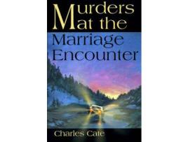 Livro Murders At The Marriage Encounter de Charles Simon Catel ( Inglês )