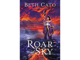 Livro Roar Of Sky de Beth Cato ( Inglês )