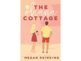 Livro The Ohana Cottage de Megan Reinking ( Inglês )