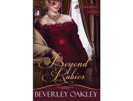 Livro Beyond Rubies de Beverley Oakley ( Inglês )