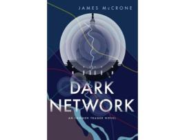 Livro Dark Network: An Imogen Trager Novel de James McCrone ( Inglês )