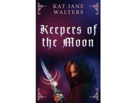 Livro Keepers Of The Moon de Kat Jane Walters ( Inglês )