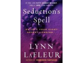 Livro Seduction'S Spell de Lynn LaFleur ( Inglês )