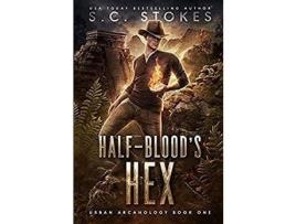 Livro Half-Blood'S Hex de S.C. Stokes ( Inglês )