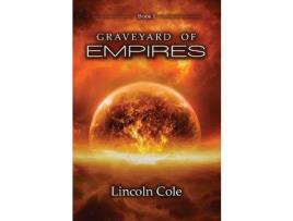 Livro Graveyard Of Empires de Lincoln Cole ( Inglês )