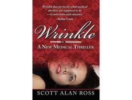 Livro Wrinkle de Scott Alan Ross ( Inglês )