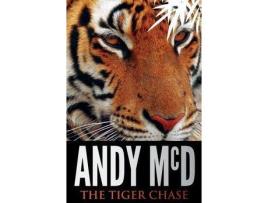 Livro The Tiger Chase de Andy McD ( Inglês )