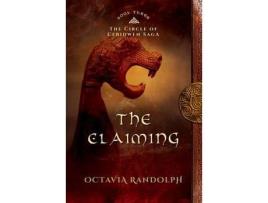 Livro The Claiming: Book Three Of The Circle Of Ceridwen Saga de Octavia Randolph ( Inglês )