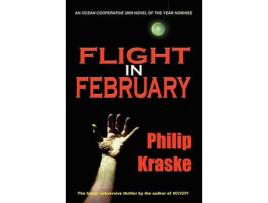 Livro Flight In February de Philip Kraske ( Inglês )