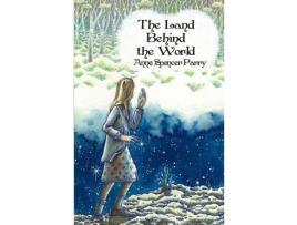 Livro The Land Behind The World de Anne Spencer Parry ( Inglês )