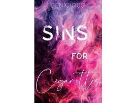 Livro Sins For Cigarettes de Genicious ( Inglês )