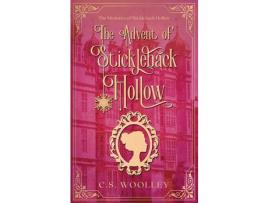 Livro The Advent Of Stickleback Hollow: A British Victorian Cozy Mystery de C.S. Woolley ( Inglês )