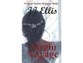 Livro Virgin Voyage: A Sunset Destiny Romance de JJ Ellis ( Inglês )