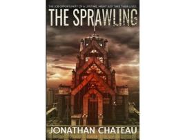 Livro The Sprawling: A Horror de Jonathan Chateau ( Inglês )