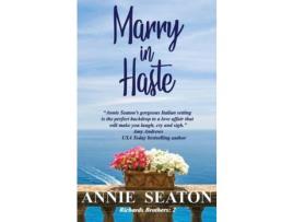 Livro Marry In Haste de Annie Seaton ( Inglês )