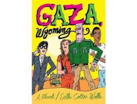 Livro Gaza, Wyoming de Seth Colter Walls ( Inglês )
