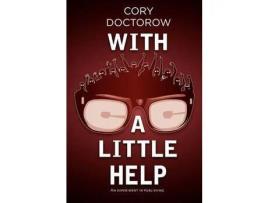 Livro With A Little Help de Cory Efram Doctorow ( Inglês )