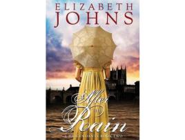 Livro After The Rain de Elizabeth Johns ( Inglês )