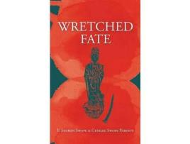 Livro Wretched Fate de F. Sharon Swope ( Inglês )